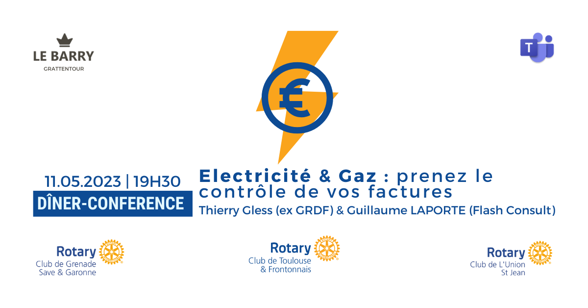 Dîner-Conférence sur l&rsquo;Electricité & Gaz, prenez le contrôle de vos factures